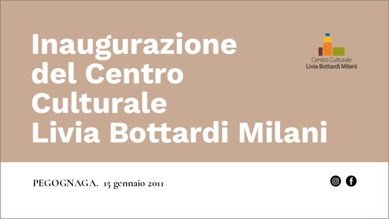 Inaugurazione Centro Culturale Livia Bottardi Milani