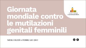 Giornata mondiale contro le mutilazioni genitali femminili