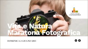 Vita e Natura - Maratona Fotografica