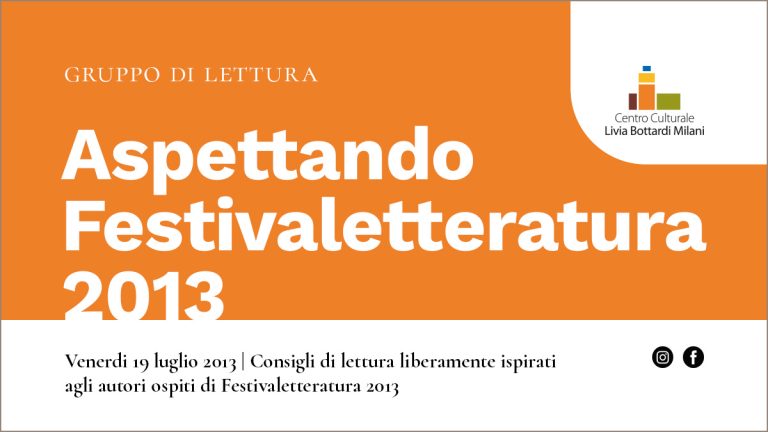 Aspettando Festivaletteratura 2013