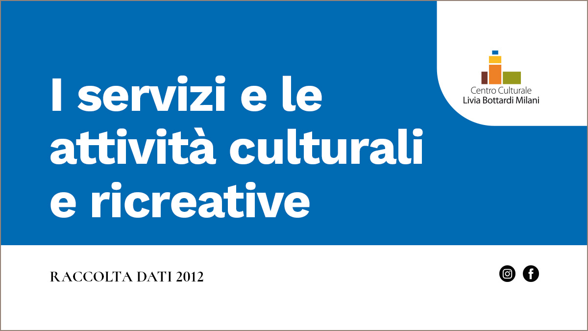 servizi e le attività culturali