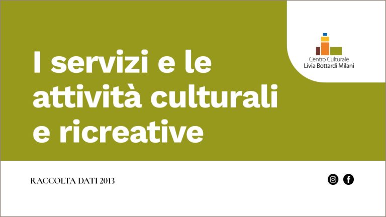 servizi e le attività culturali