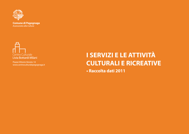 I SERVIZI E LE ATTIVITÀ CULTURALI E RICREATIVE